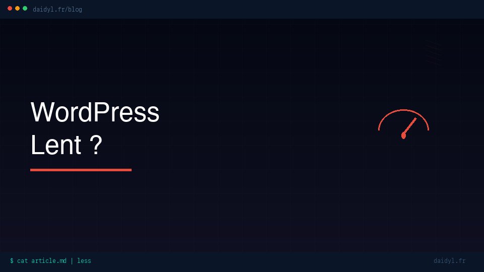 Pourquoi votre site WordPress est lent (et comment le corriger)